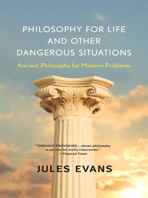 cover image of Philosophy for Life and Other Dangerous Situations